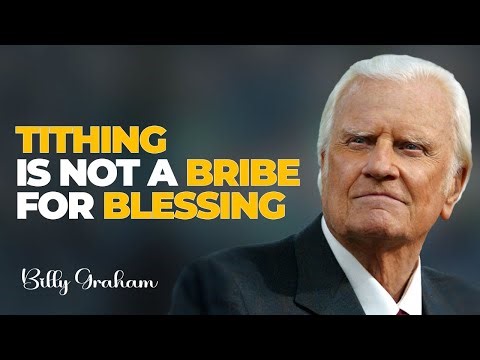 HOW GOD ASKED US TO PAY OUR TITHE - BILLY GRAHAM