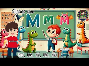 Sílabas ma, me, mi, mo, mu. Aprende a leer con MiniDon 😊