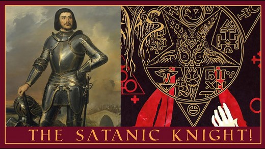The Devil-Worshiping Knight – The Twisted Tale of Gilles de Rais