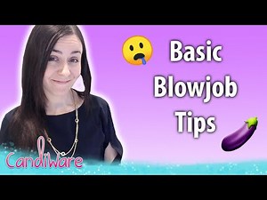 Basic Blowjob Tips