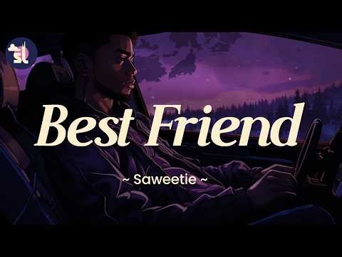 Saweetie- Best Friend (feat. Doja Cat) | Lyrics