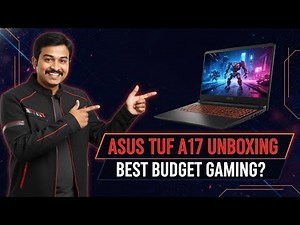 ASUS TUF Gaming A17 UNBOXING 🔥 The Best Budget Gaming Laptop 2025?