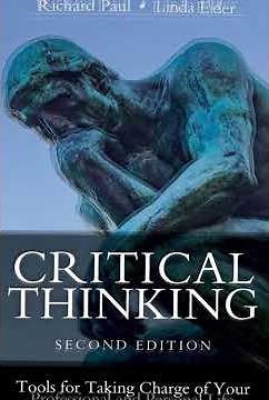 Critical Thinking by Richard Paul and Linda Elder #criticalthinking