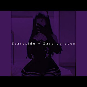 Stateside + Zara Larsson (Speed)