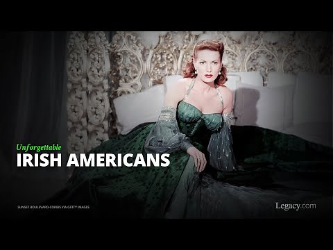 Unforgettable Irish Americans