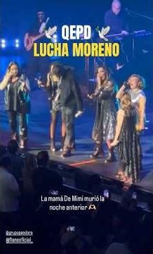 Emotiva presentación de Mimi a un día del fallecimiento de su mamá Lucha Moreno con Flans y Pandora