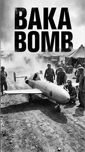 Japan’s “Baka Bomb” – The Kamikaze Rocket Plane
