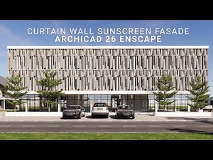 Curtain Wall Sunscreen Fasade Archicad 26 Enscape