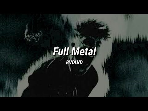 BVDLVD - Full Metal [LYRICS]