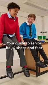 Your guide to senior boys shoes and feet 👣 | Start-Rite Shoes