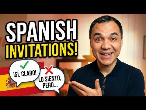Accepting and Declining Invitations in Spanish