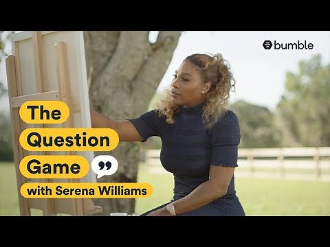 Tennis legend Serena Williams regroups at home and talks marriage & mystery | Bumble’s Question Game