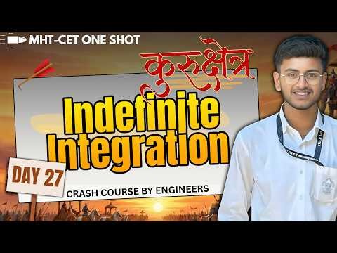 InDefinite Integration ONE SHOT + 2025 PYQs | IMP Questions | Kurukshetra Crash Course 🔥