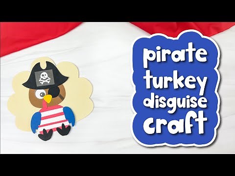 Pirate Turkey In Disguise Craft For Kids