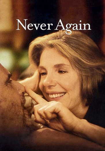 Never Again streaming: where to watch movie online?