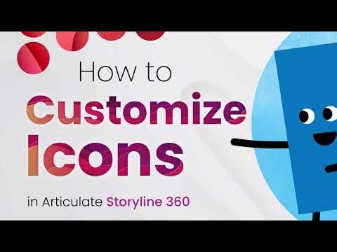 How to Customize Icons in Articulate Storyline 360
