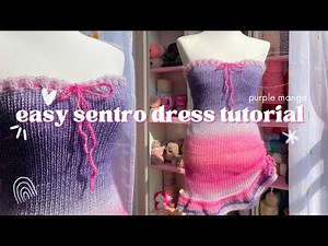The Francesca Dress - Easy Sentro Knitting Tutorial