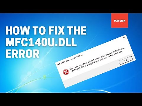 How to fix the Mfc140u.dll error