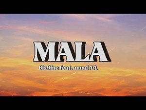 6ix9ine Feat. Annual AA - Mala ( Lyrics )