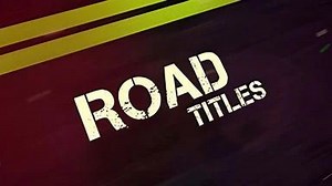 Road Titles (45 Seconds) | Renderforest