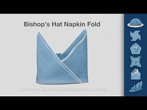 Napkin Folding | How to Fold a Bishop's Hat