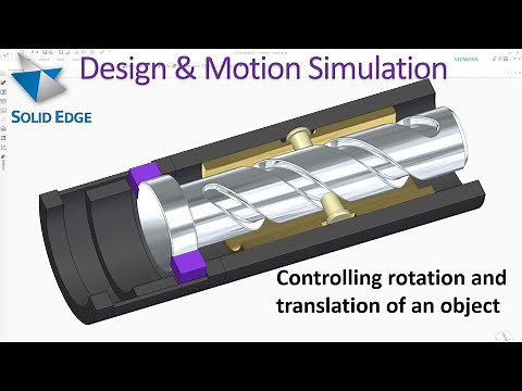 Design & Motion Simulation Controlling rotation and translation of an object in Solid Egde 2021