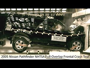 2005-2007 Nissan Pathfinder NHTSA Full-Overlap Frontal Crash Test