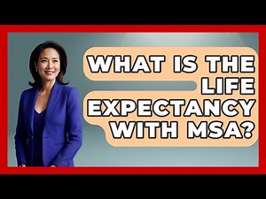 What Is The Life Expectancy With MSA? - Everyday Parkinsons Help