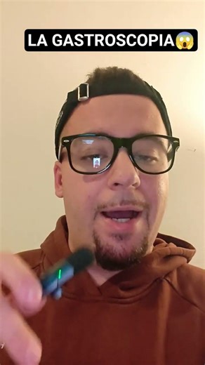 LA GASTROSCOPIA😱