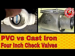Four Inch Check Valve: PVC vs Cast Iron Backwater Valve