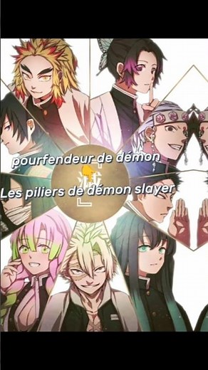 Les différents piliers dans démon slayer...🙂