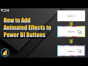 How to Add Animated Effects to Power BI Buttons