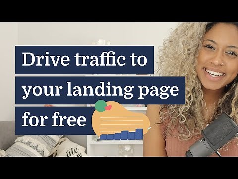 7 free ways to drive traffic to your landing page