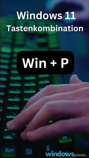 Windows 11 Tastenkombination Windows + P #windowshacks #windows11 #anleitung