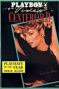 Playboy Video Centerfold: India Allen - Playmate of the Year 1988 (1988) - Movie