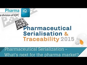Pharmaceutical Serialization - What's next for the pharma market?