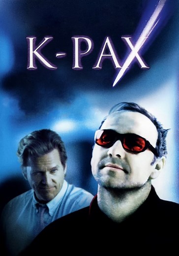K-PAX - movie: where to watch stream online