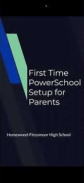 PowerSchool - New User setup / registration