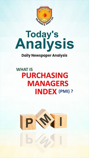TODAY’S ANALYSIS PURCHASING MANAGERS INDEX (PMI) Purchasing Managers’ Index (PMI) shows that factories output grew at the slowest pace in 5 months with PMI easing to 57.5 from 58.6. Purchasing Managers’ Index (PMI) is an economic indicator, which is derived after monthly surveys of different companies. #Vajirao #vajiraoinstitute #VajiraoandReddyInstitute #upsc #upscexam #civilservicespreparation #upscpreparation #iascoachinginstitute #iascoaching #iasinstitute | Vajirao and Reddy Institute