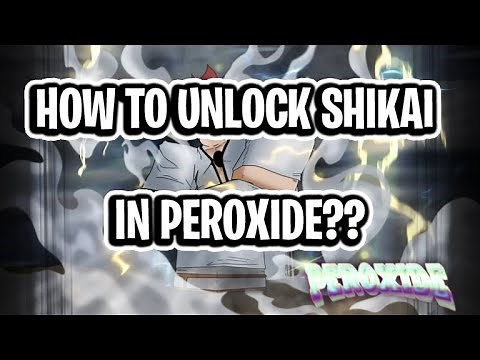 HOW TO GET SHIKAI IN PEROXIDE??? | [Peroxide] TUTORIAL
