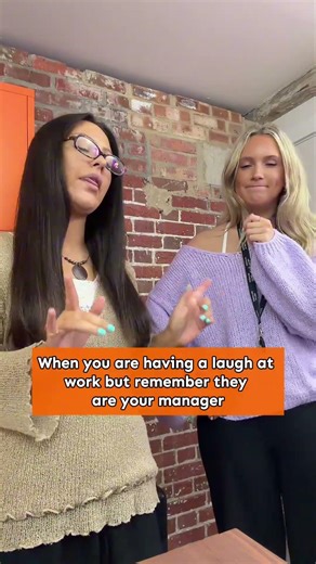 When you're having a laugh with your manager