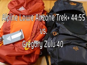 The best RTW backpack: Lowe Alpine Airzone Trek+ 44:55 vs Gregory Zulu 40