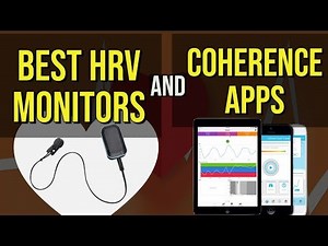 Best HRV Monitor and Cardiac Coherence app (cheap vs expensive options)