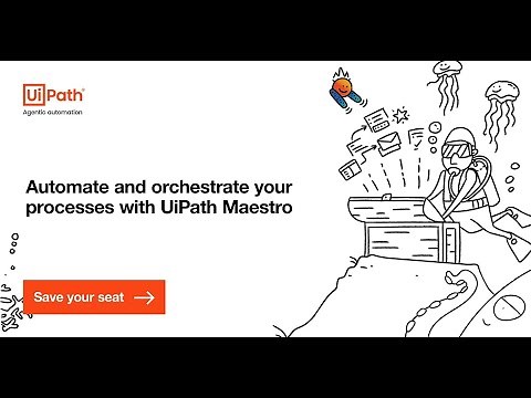 Dev Dives: Automate and orchestrate your processes with UiPath Maestro