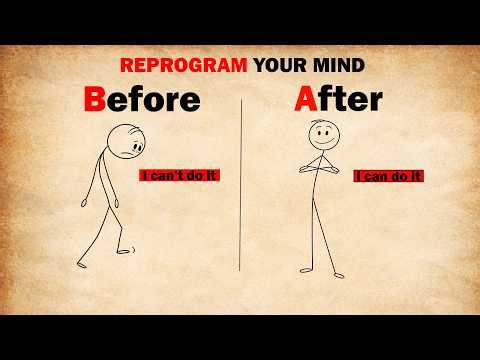 3 Steps To Reprogram Your Mind (Scientifically Proven)