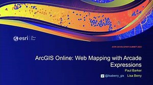 ArcGIS Online: Web Mapping with Arcade Expressions