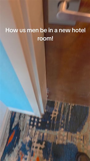 every man in a new hotel room has to do this! what's your new room routine? #hotel #funny #vacations #fyp #funnytiktok