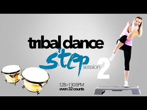 Hot Workout // Tribal Dance Step Session Vol. 2 (128 - 130 BPM / 32 Count) // WMTV