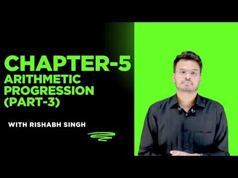 Arithmetic Progressions Chapter 5 (Part 3) | Exercise 5.2 Part 2 | NCERT Class 10 Maths