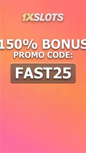 Huge wins with 1XSLOTS: use promo code FAST25 and claim one fifty percent